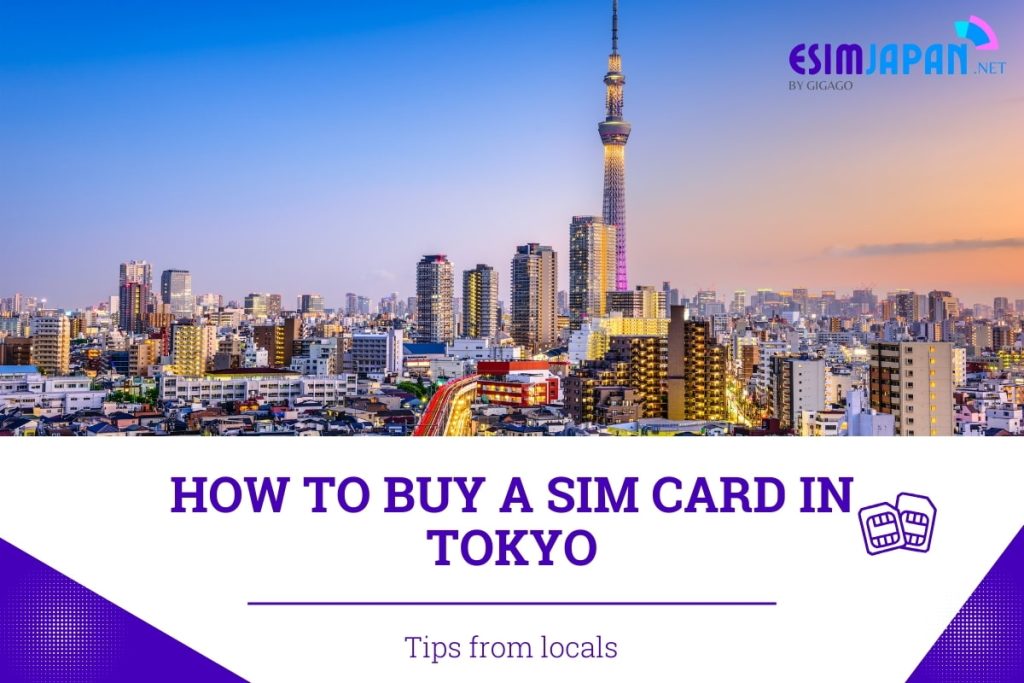 How to Buy A SIM Card in Tokyo