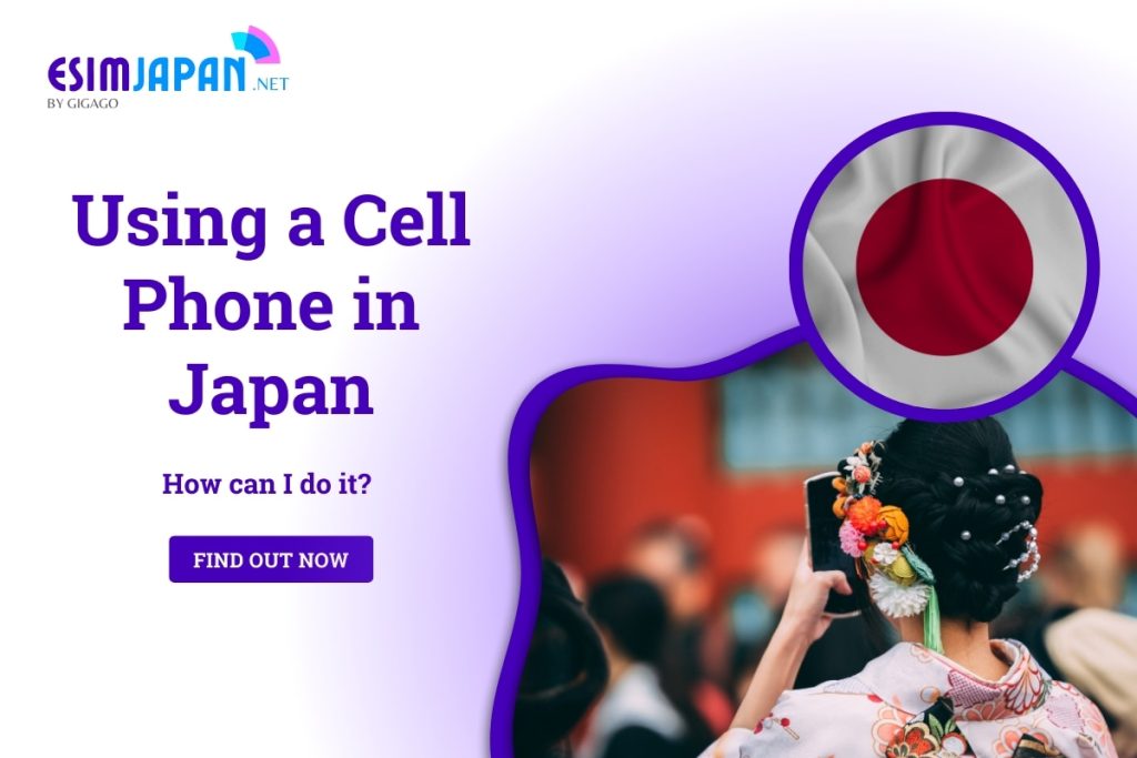 Using A Cell Phone in Japan